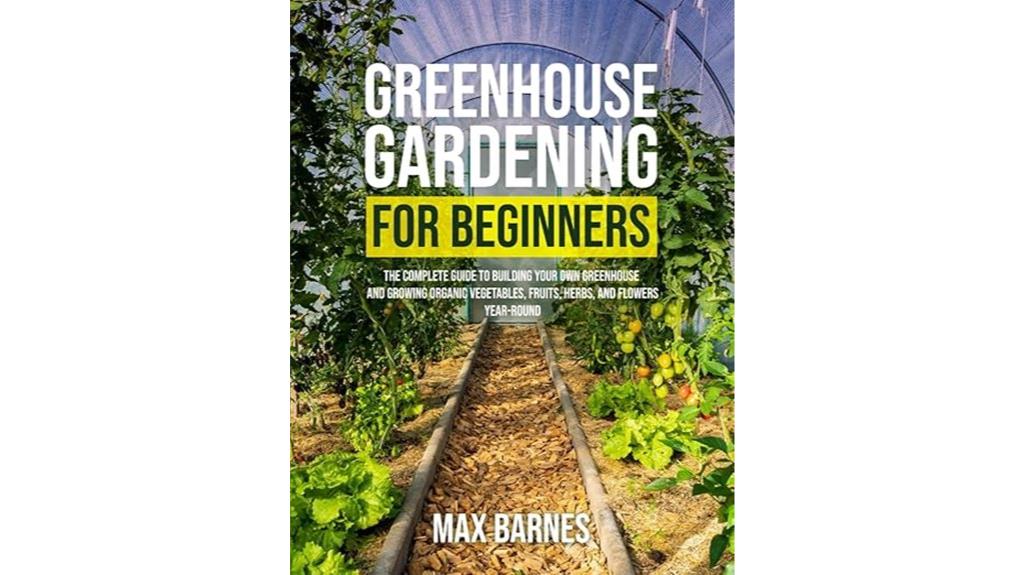 diy greenhouse gardening guide