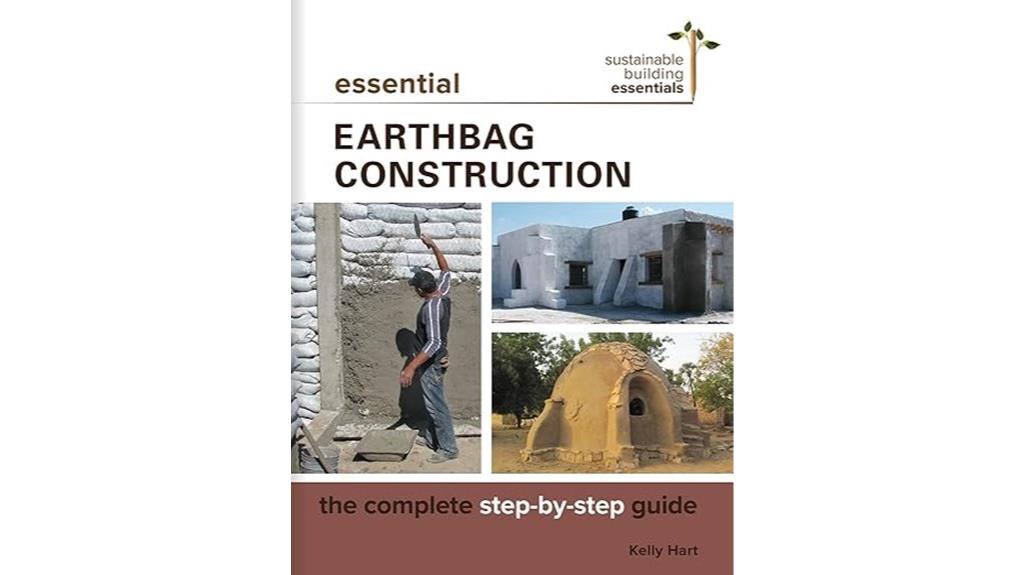 earthbag construction guide essentials