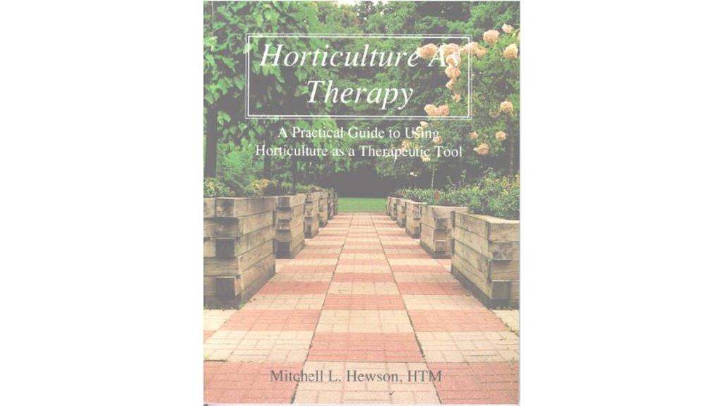 horticulture for therapeutic benefits