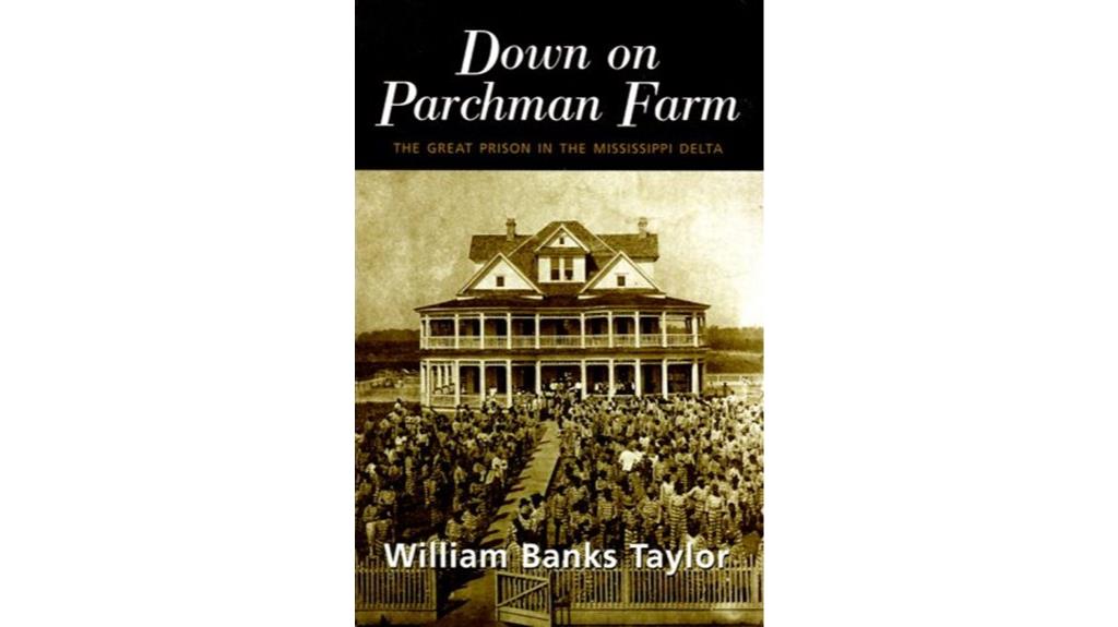 parchman farm prison history